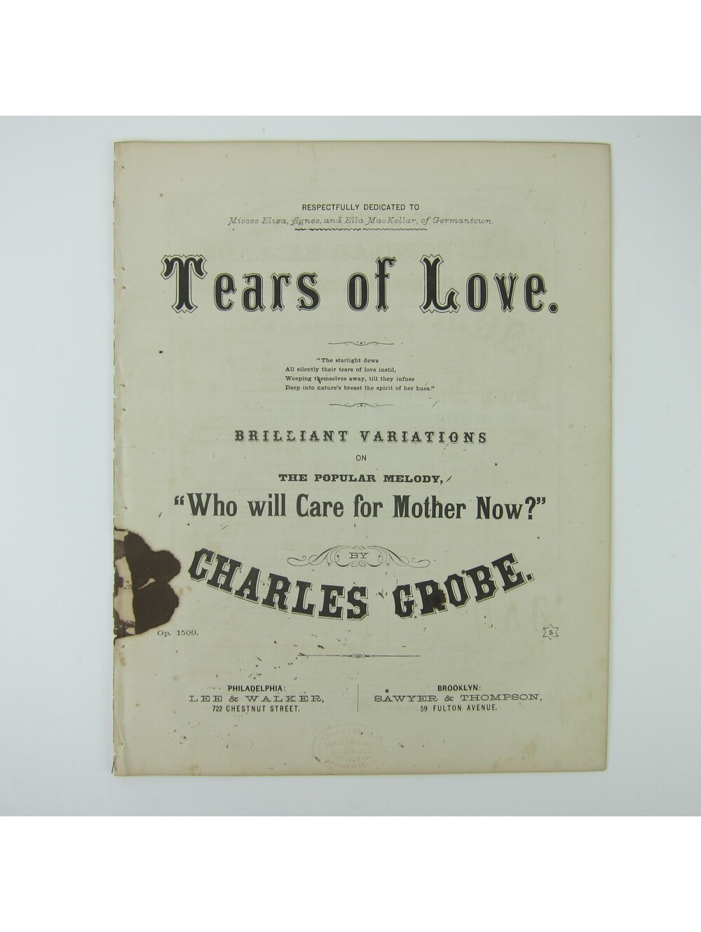 Sheet Music Civil War Tears of Love Charles Grobe Lee & Walker Antique 1863